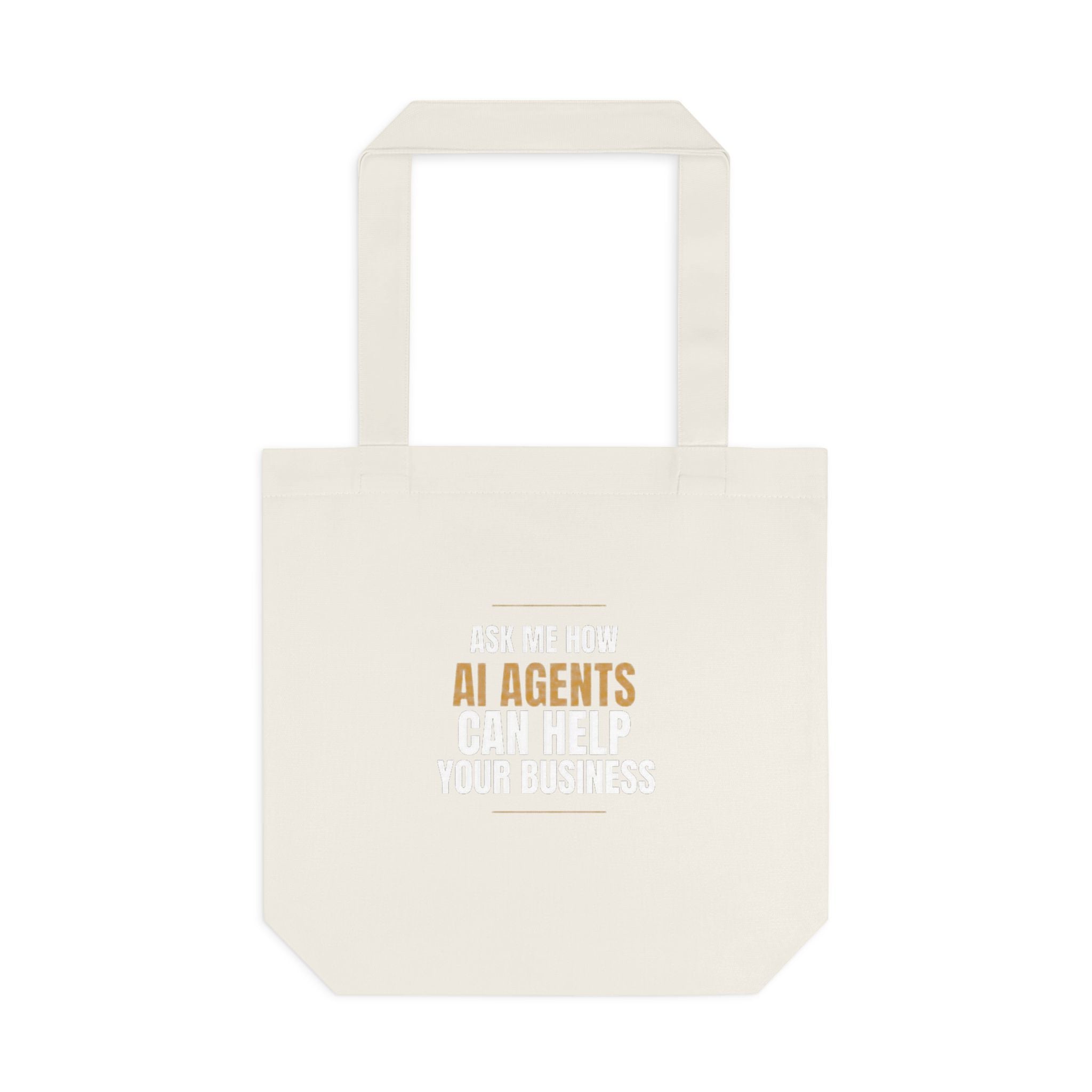 Ask Me How AI Agents Can Help Your Business Tote Bag