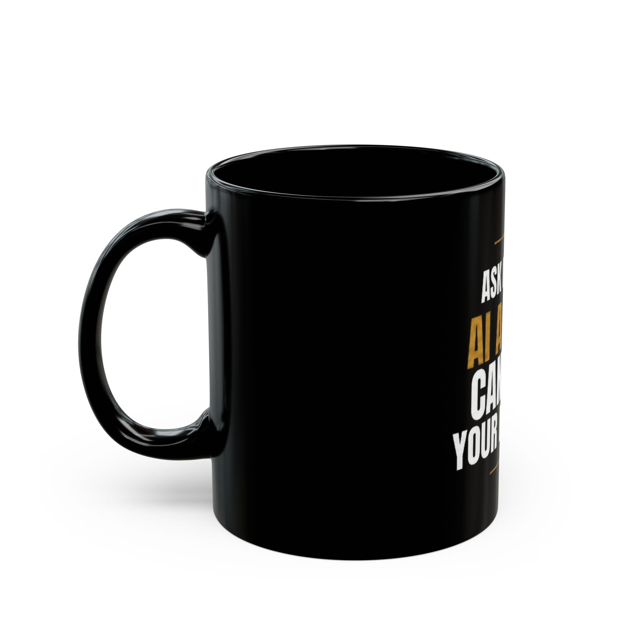 Ask Me How AI Agents Can Help Your Business Black Mug