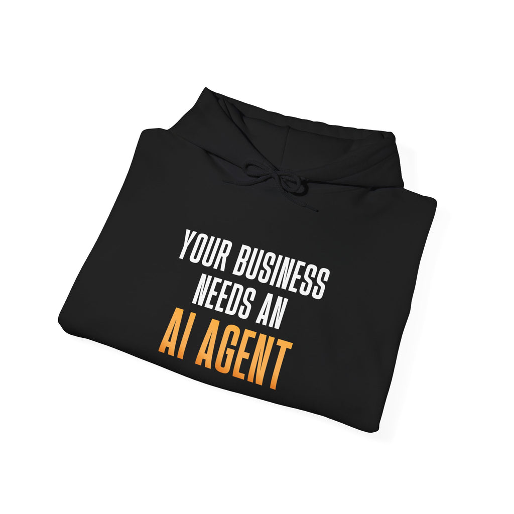 Your Business Needs An AI Agent Hoodie