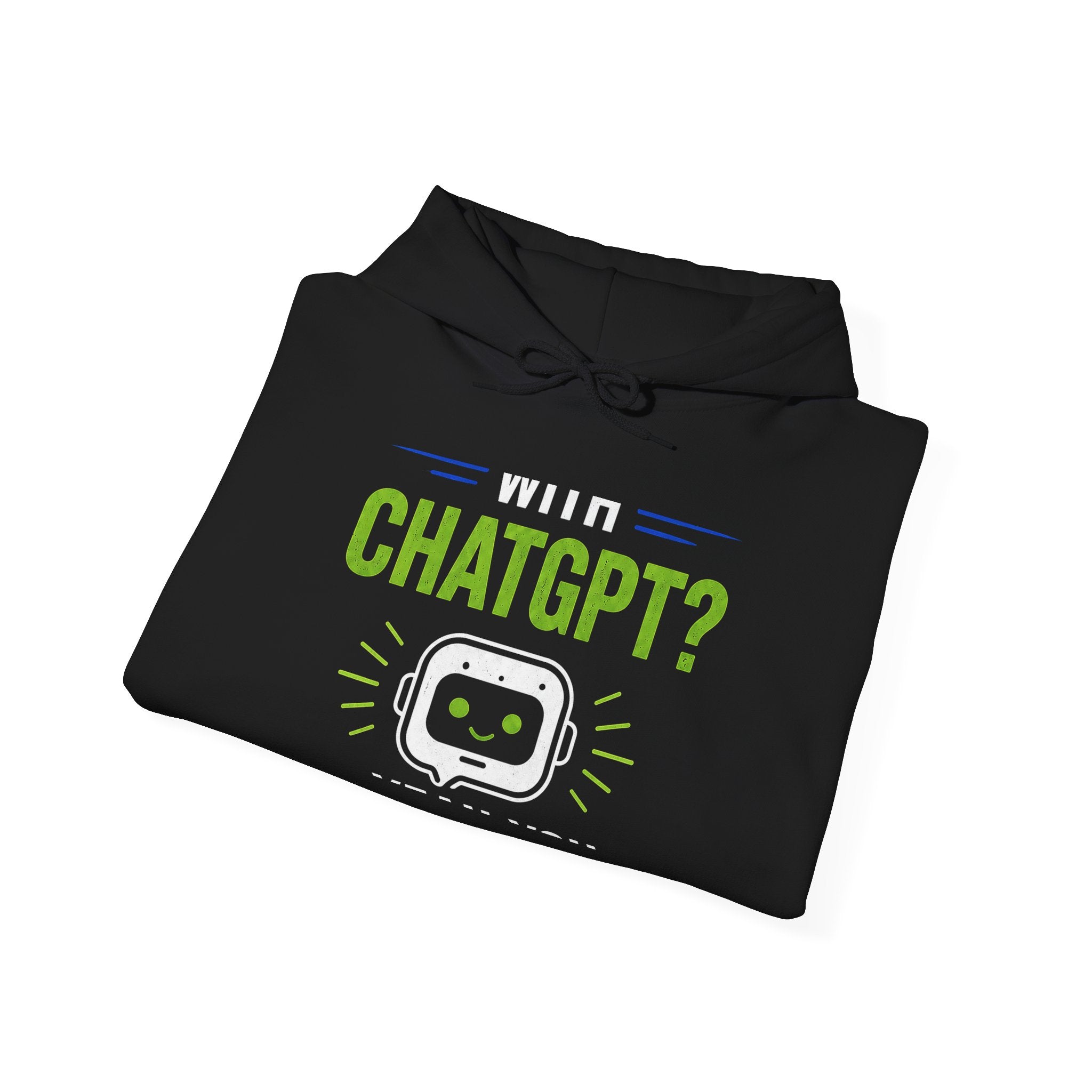 You Down With ChatGPT? Hoodie
